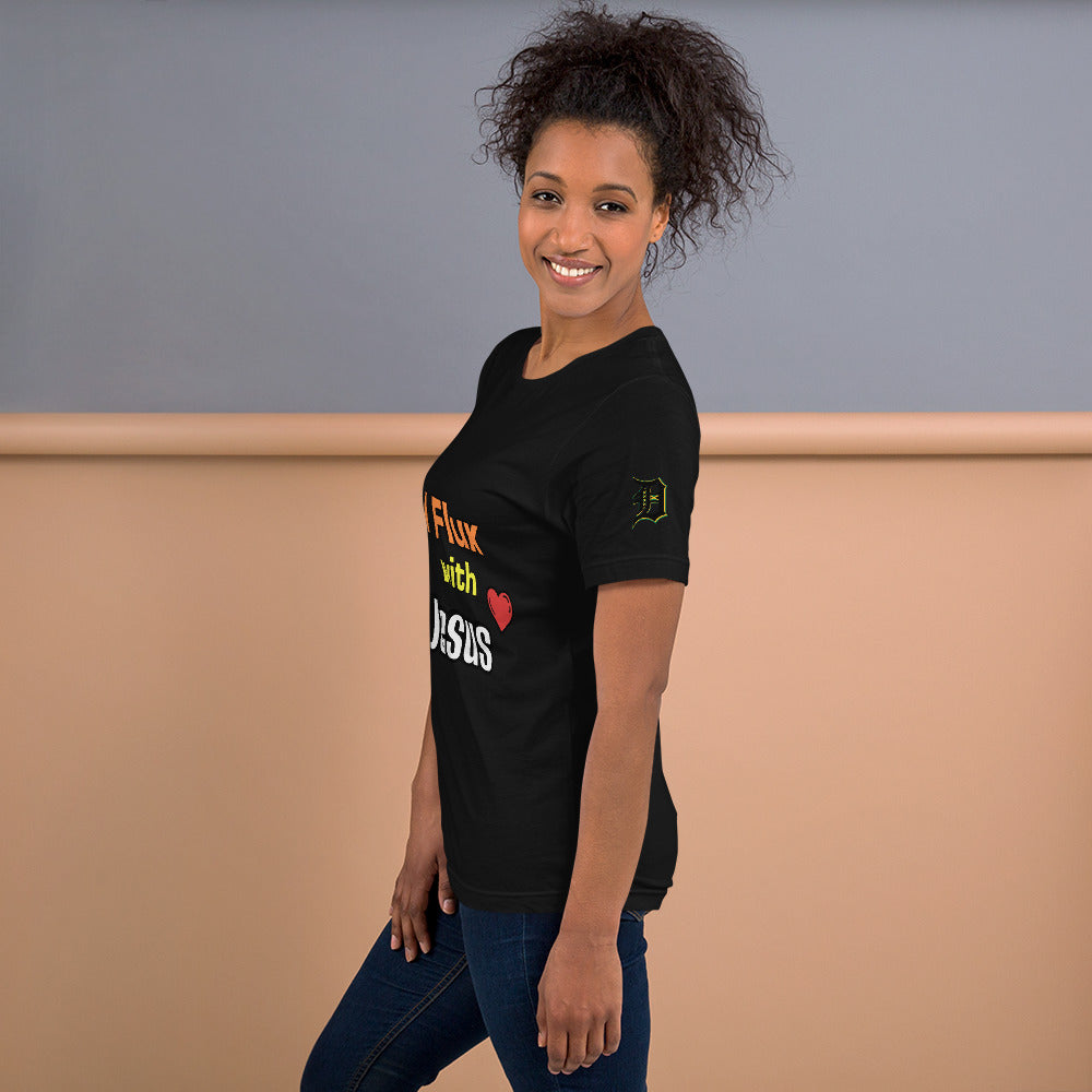 I Flux With Jesus T-Shirt