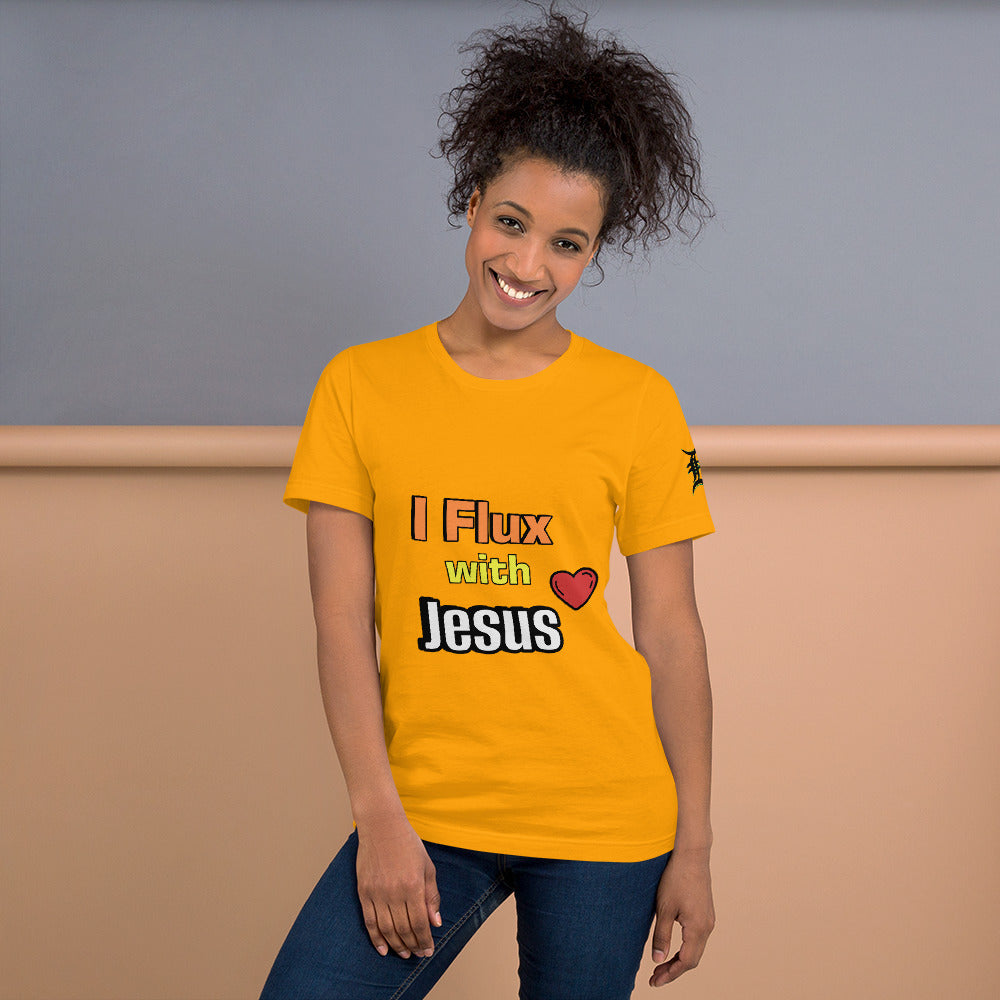 I Flux With Jesus T-Shirt
