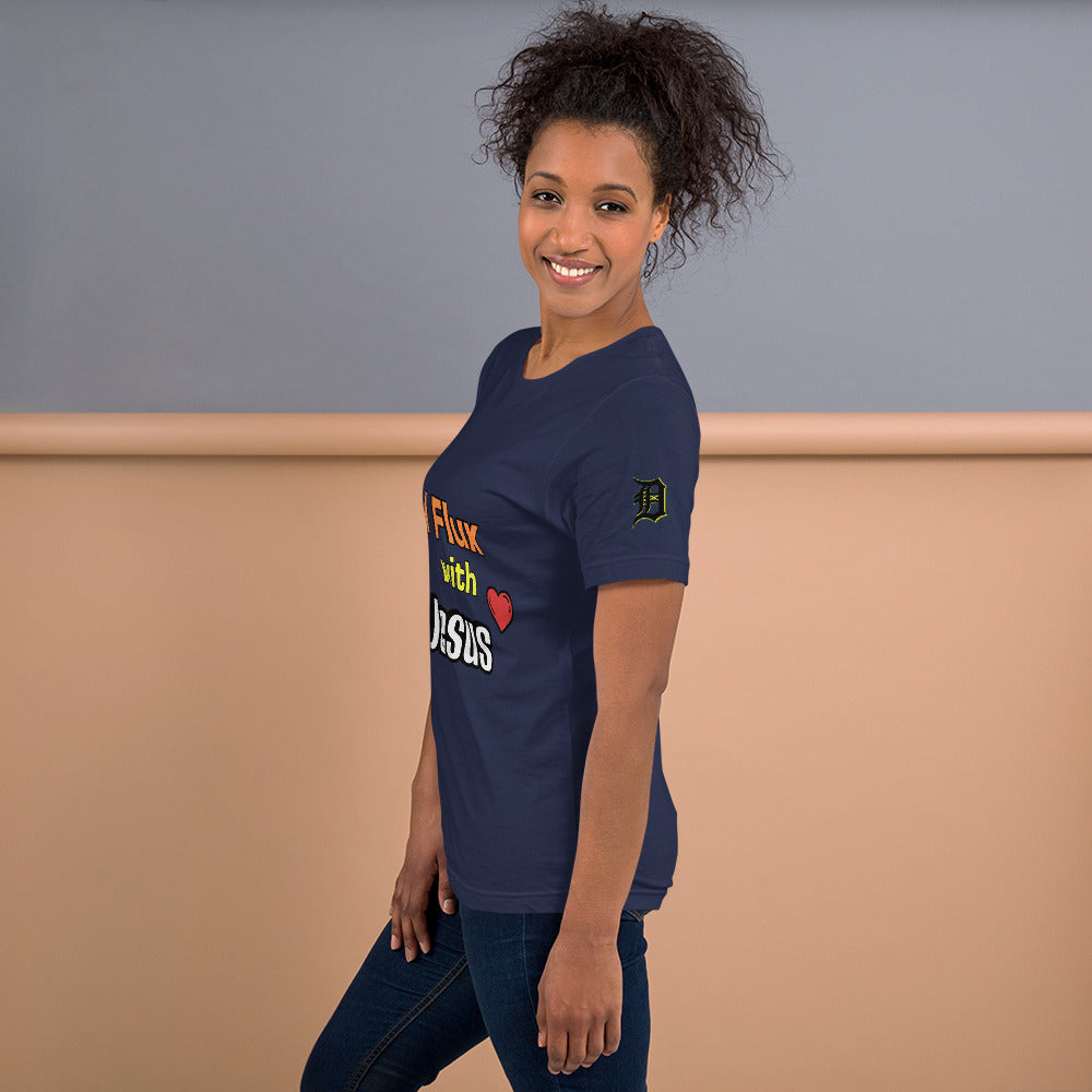 I Flux With Jesus T-Shirt