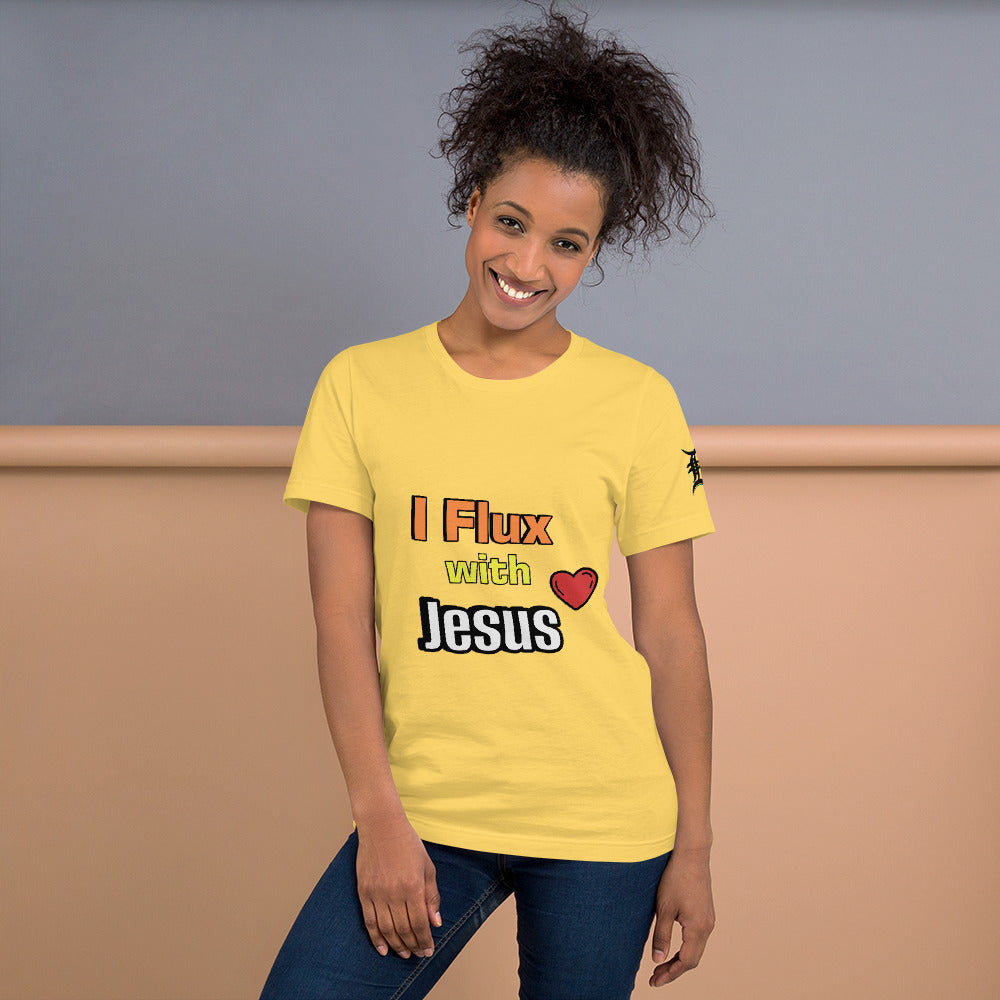 I Flux With Jesus T-Shirt